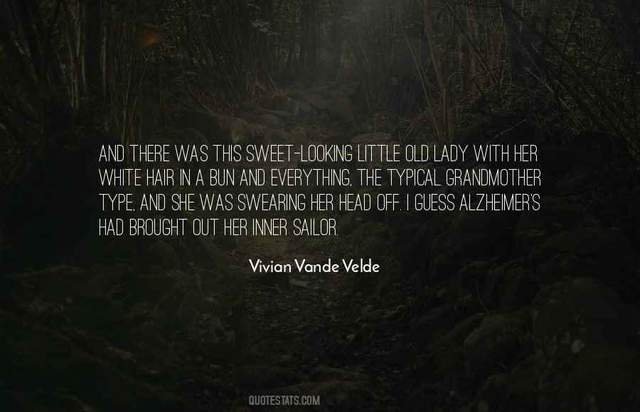 Vivian Vande Velde Quotes #1079821