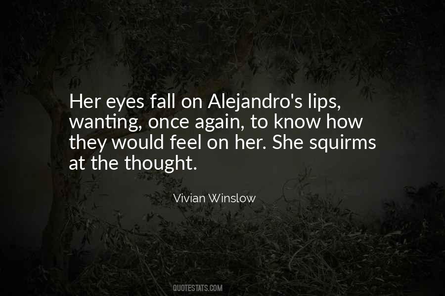 Vivian Winslow Quotes #90209