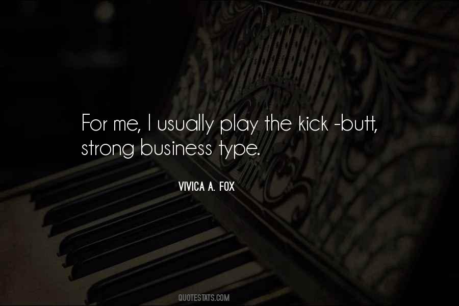 Vivica A. Fox Quotes #1845198