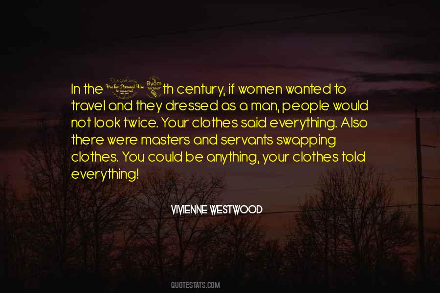 Vivienne Westwood Quotes #1335052