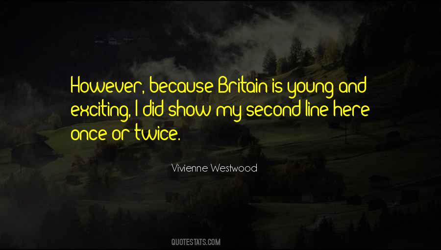 Vivienne Westwood Quotes #1426310