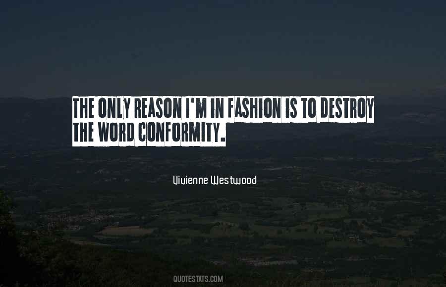 Vivienne Westwood Quotes #1500293