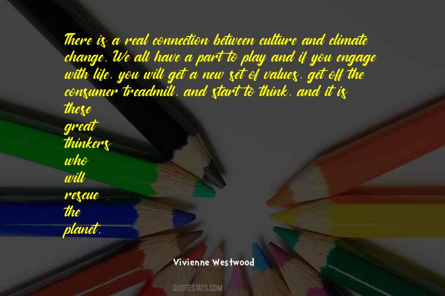 Vivienne Westwood Quotes #1604926
