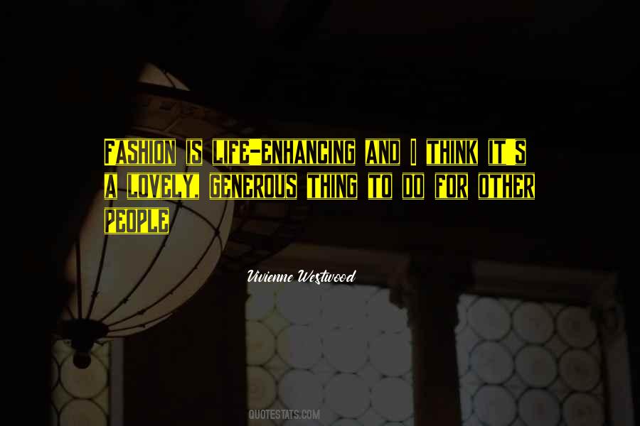 Vivienne Westwood Quotes #163726