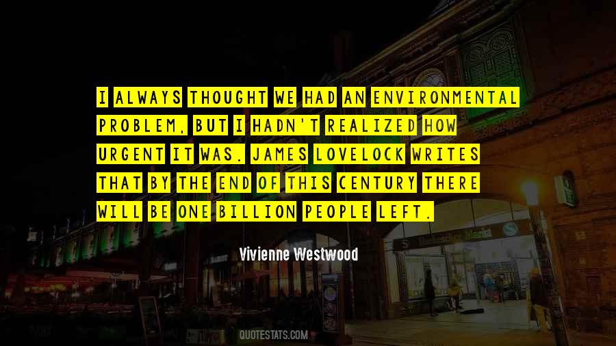 Vivienne Westwood Quotes #329472