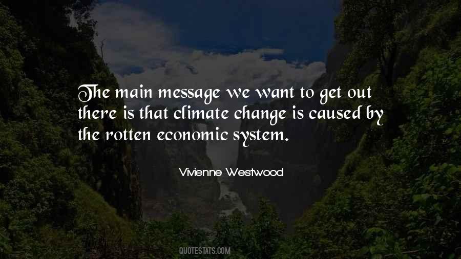 Vivienne Westwood Quotes #489197