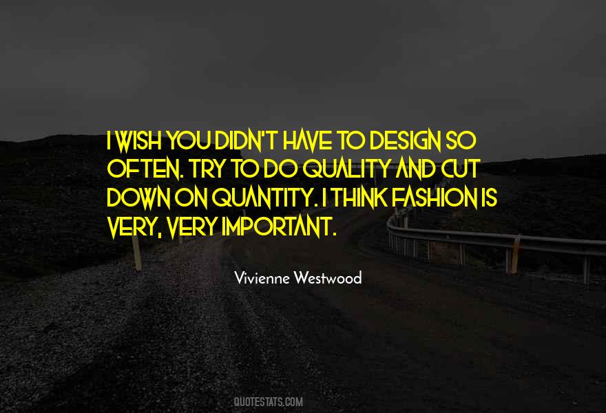 Vivienne Westwood Quotes #68726