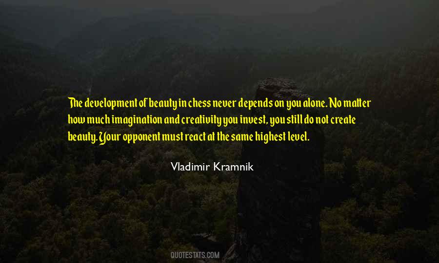 Vladimir Kramnik Quotes #1726924 Vladimir Kramnik Quotes #1726924