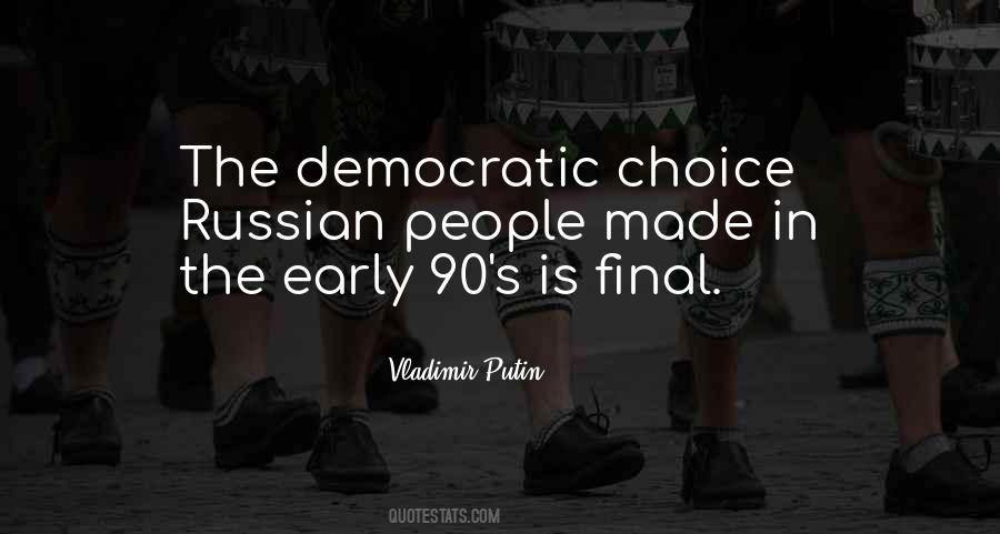 Vladimir Putin Quotes #1744808
