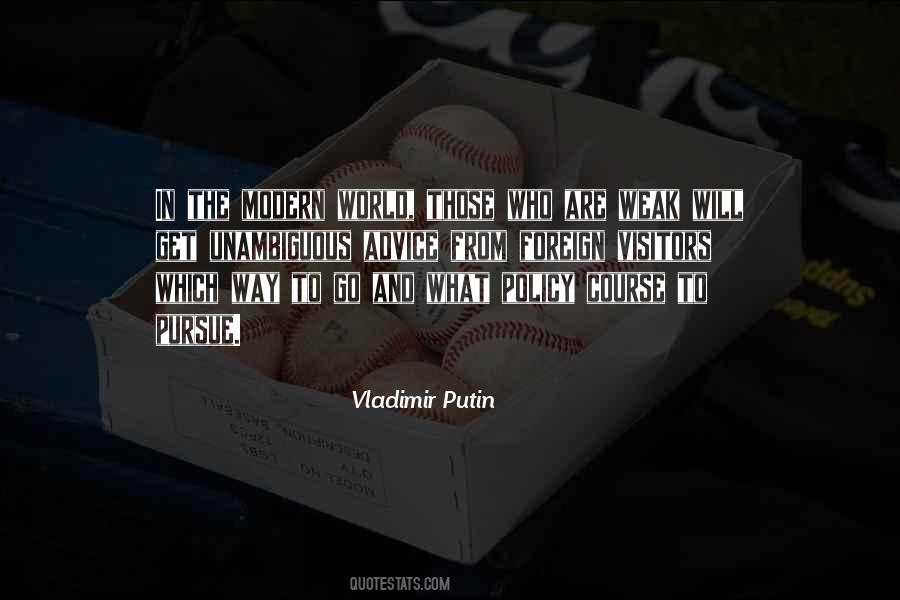 Vladimir Putin Quotes #412242