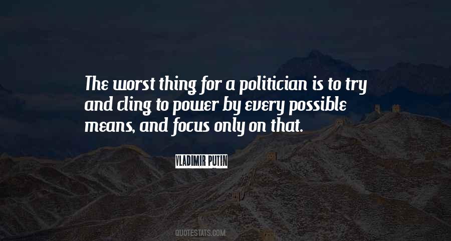 Vladimir Putin Quotes #645060