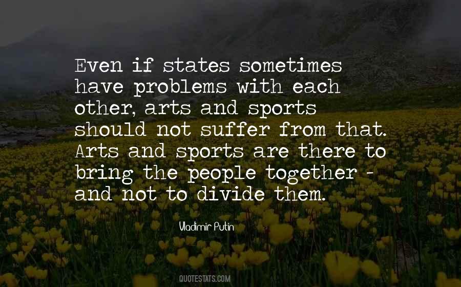 Vladimir Putin Quotes #7014