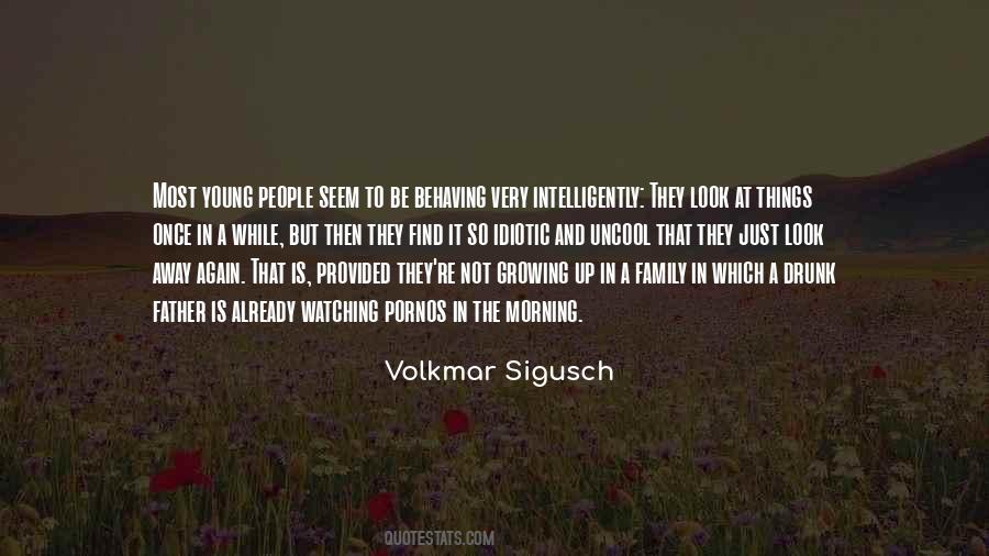 Volkmar Sigusch Quotes #1767110