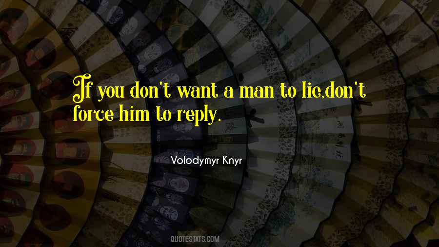 Volodymyr Knyr Quotes #399825