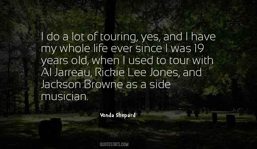Vonda Shepard Quotes #1397404