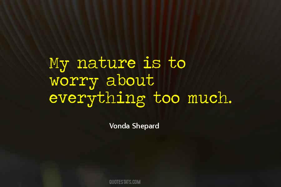 Vonda Shepard Quotes #1821953