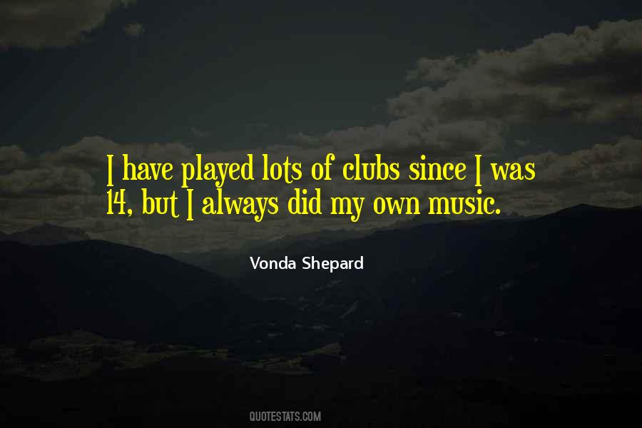 Vonda Shepard Quotes #449445