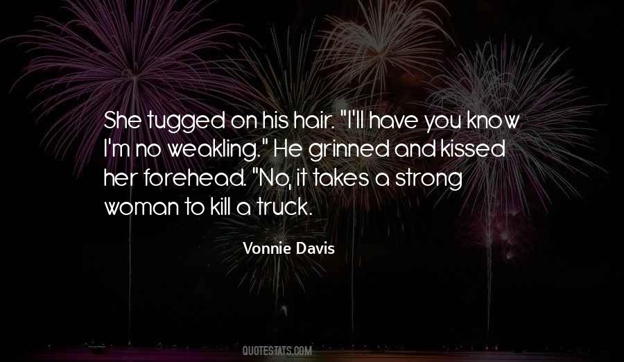 Vonnie Davis Quotes #194028