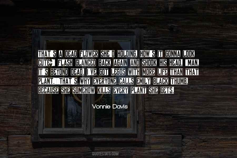 Vonnie Davis Quotes #633066