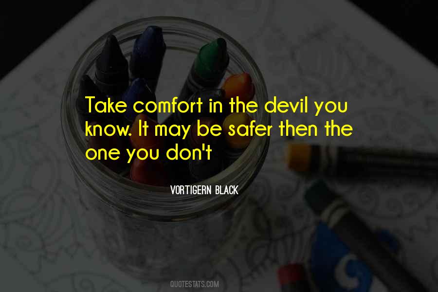 Vortigern Black Quotes #1735575 Vortigern Black Quotes #1735575