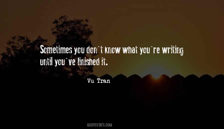 Vu Tran Quotes #565394