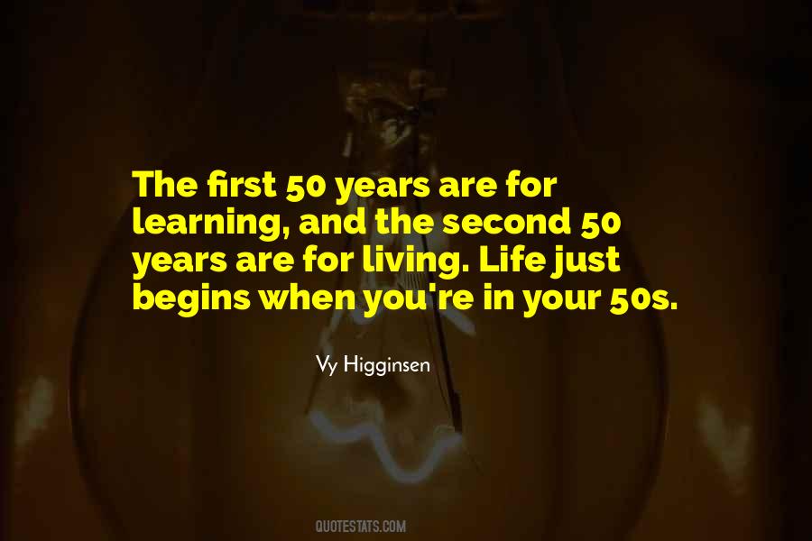 Vy Higginsen Quotes #262597