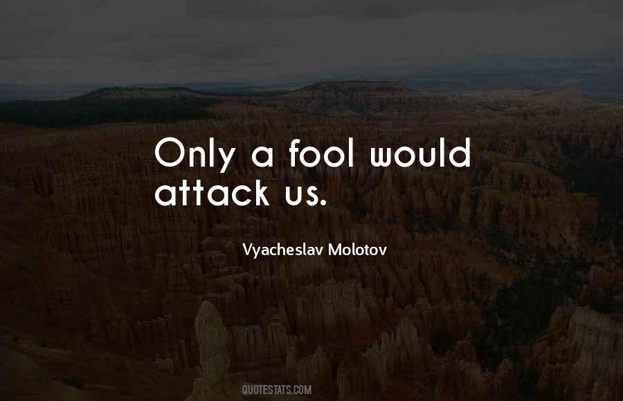 Vyacheslav Molotov Quotes #647490