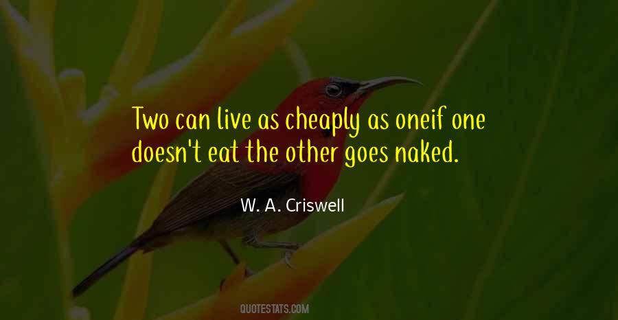 W. A. Criswell Quotes #1369625