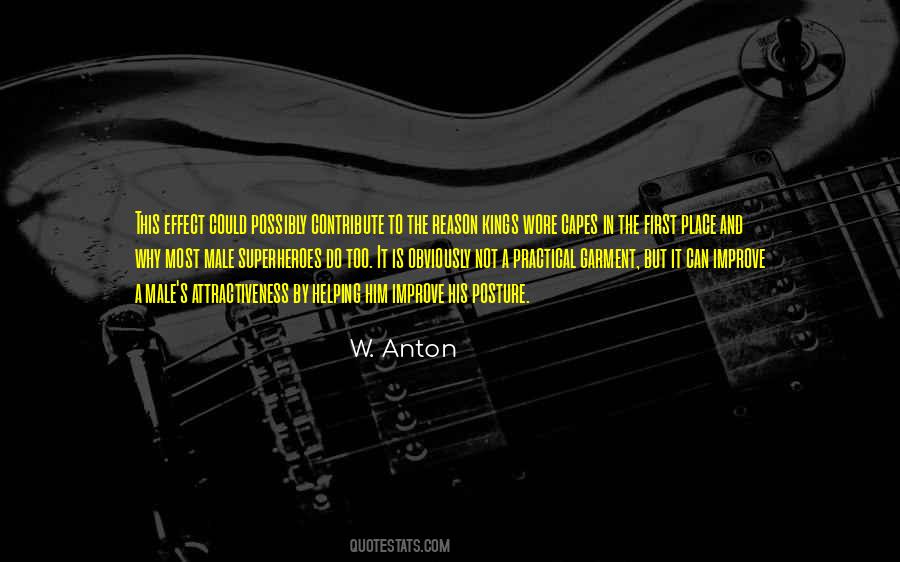 W. Anton Quotes #461363