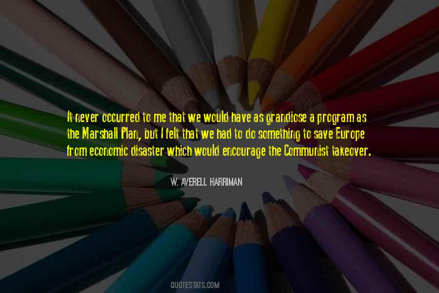 W. Averell Harriman Quotes #1350368