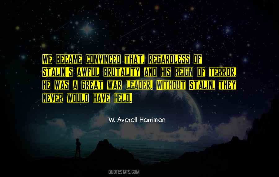 W. Averell Harriman Quotes #1807590