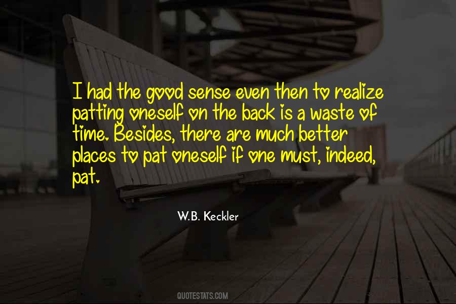 W.B. Keckler Quotes #180048