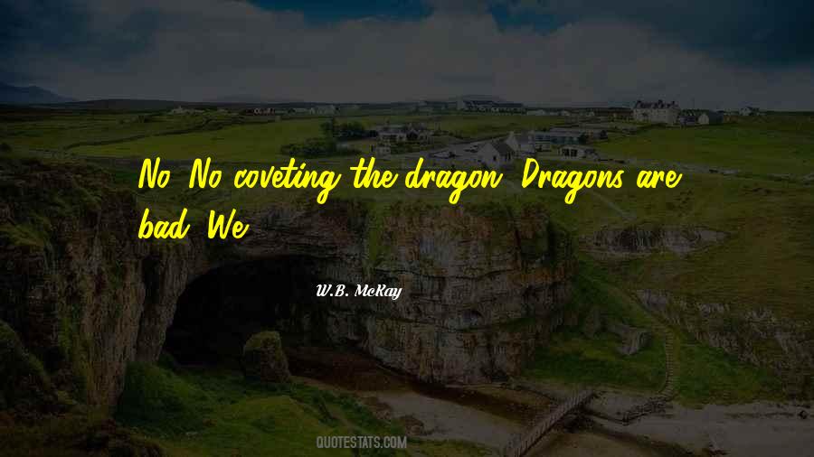 W.B. McKay Quotes #1090104