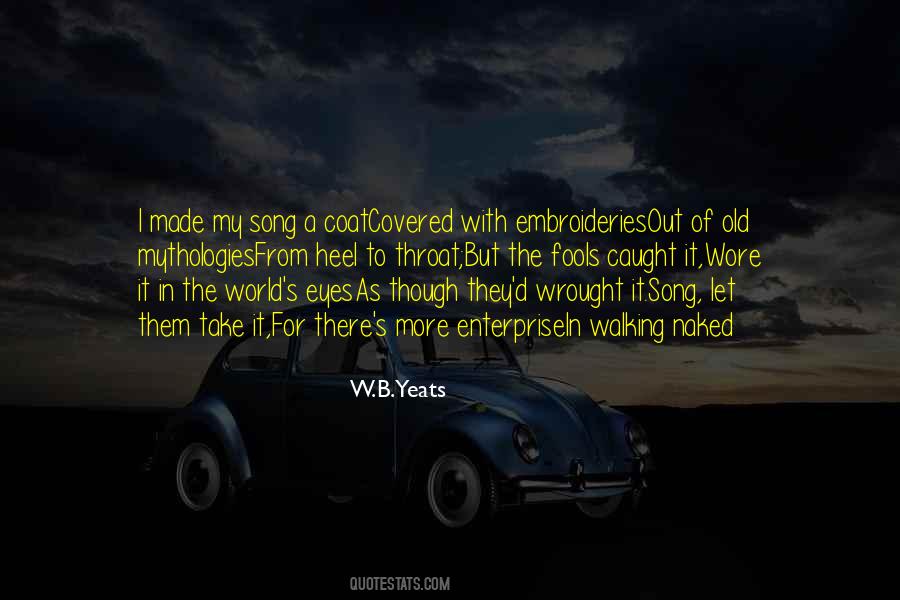 W.B.Yeats Quotes #1214982