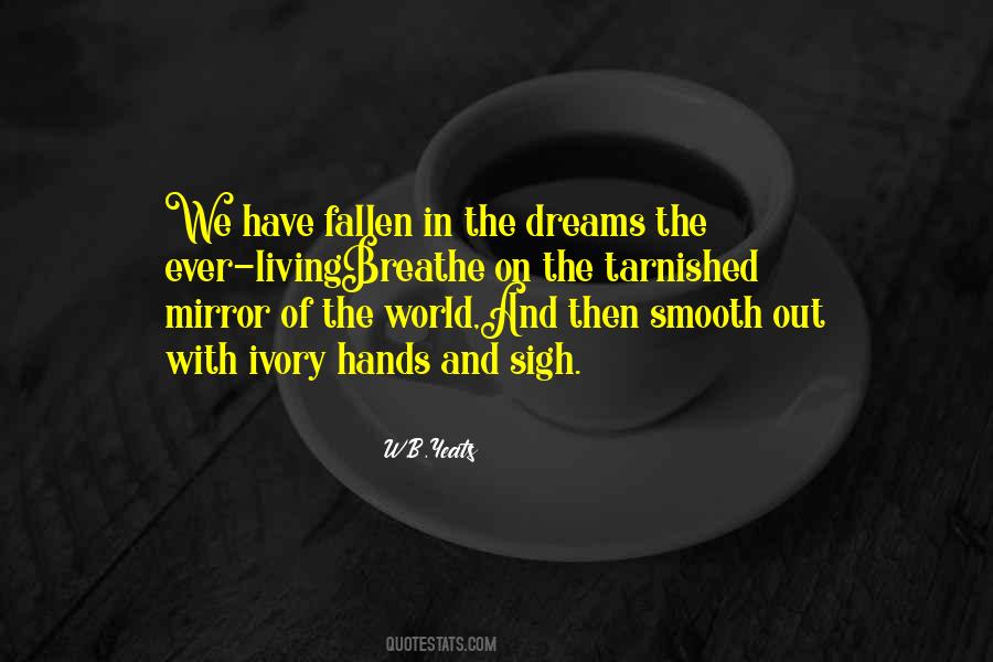 W.B.Yeats Quotes #27860