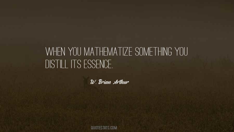 W. Brian Arthur Quotes #1753923