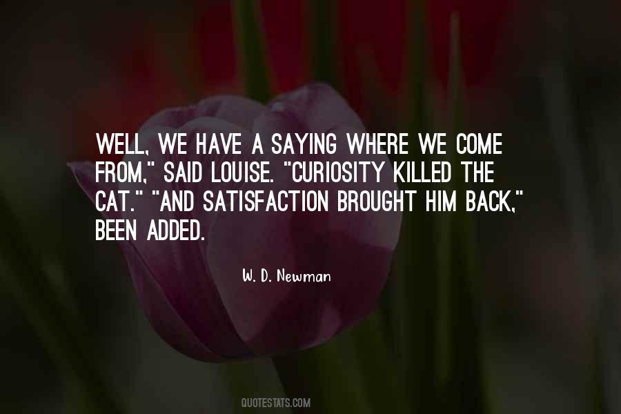 W. D. Newman Quotes #563448