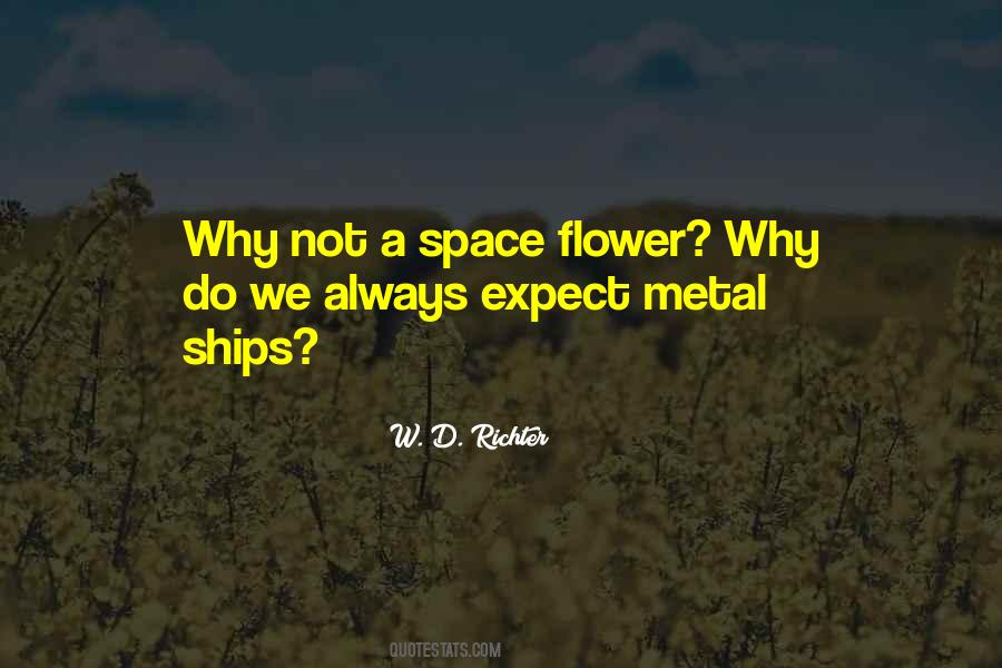 W. D. Richter Quotes #1329734 W. D. Richter Quotes #1329734