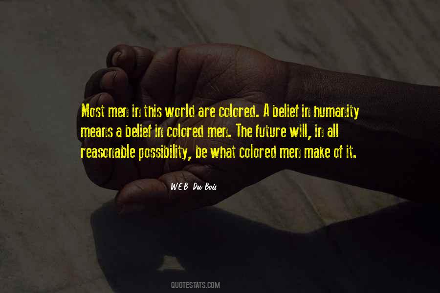 W.E.B. Du Bois Quotes #1023058