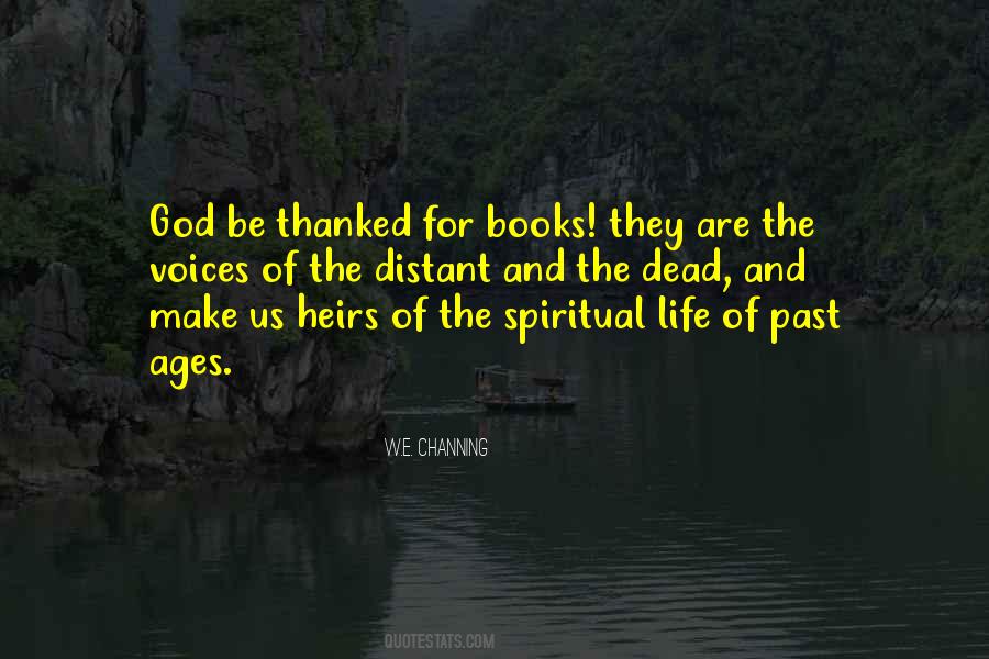 W.e. Channing Quotes #1637968 W.e. Channing Quotes #1637968