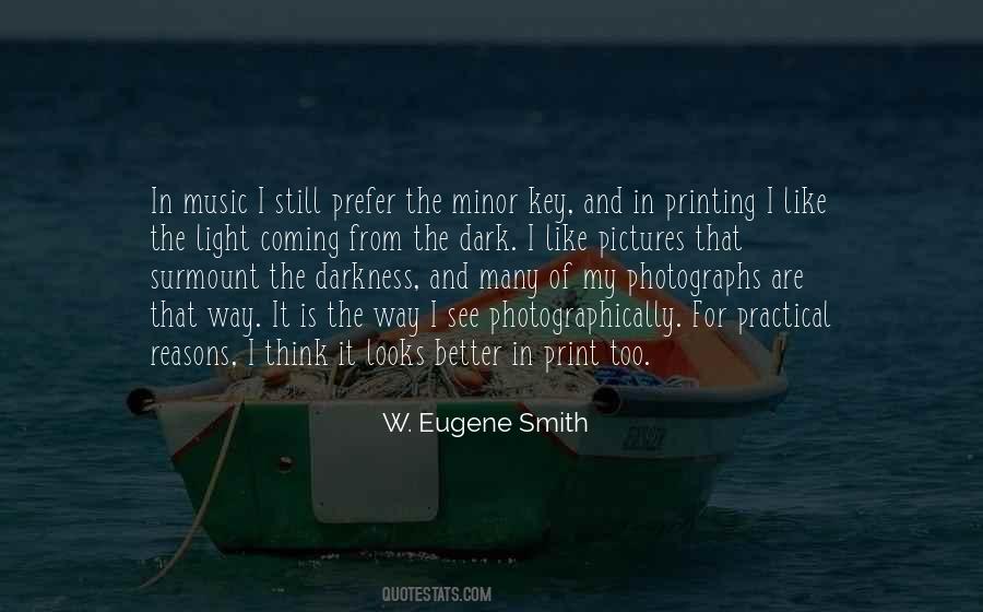 W. Eugene Smith Quotes #1108273