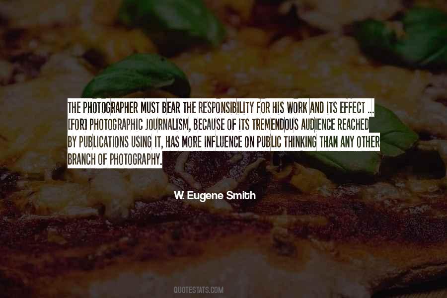 W. Eugene Smith Quotes #1416425