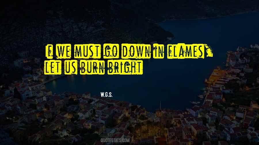 W.G.S. Quotes #794348 W.G.S. Quotes #794348