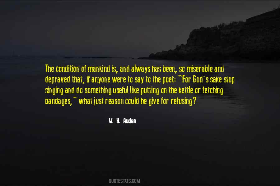 W. H. Auden Quotes #1154160