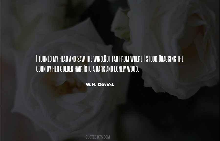 W.H. Davies Quotes #1842036