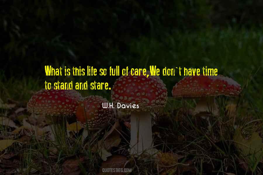 W.H. Davies Quotes #772543