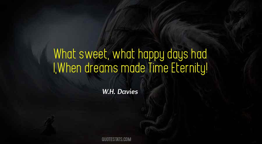 W.H. Davies Quotes #788457