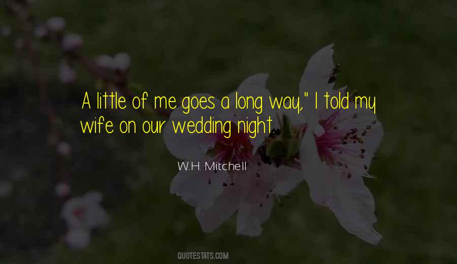 W.H. Mitchell Quotes #266416