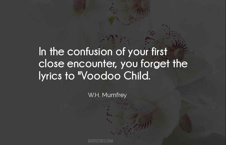 W.H. Mumfrey Quotes #1360258