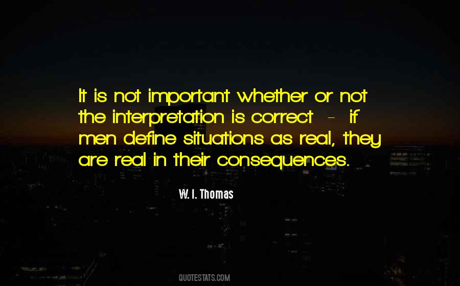 W. I. Thomas Quotes #1411280